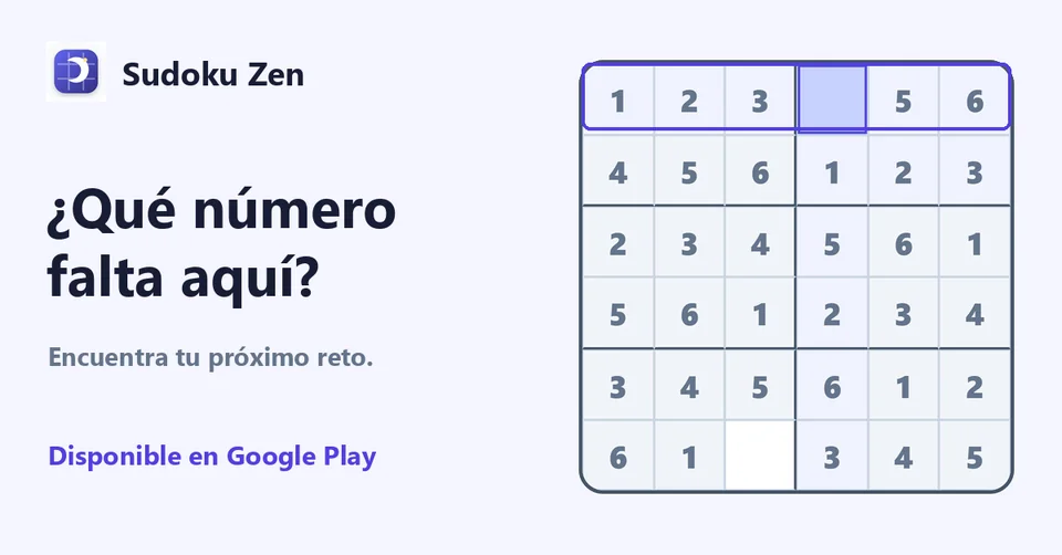Sudoku Zen: ¿qué número falta aquí? Encuentra tu próximo reto.
